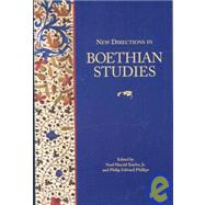 New Directions in Boethian Studies