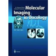 Molecular Imaging in Oncology: Pet, Mri, and Mrs