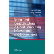 Daten- Und Identitatsschutz in Cloud Computing, E-government Und E-commerce