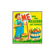 Me and the Measure of Things