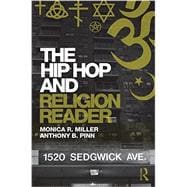 The Hip Hop and Religion Reader