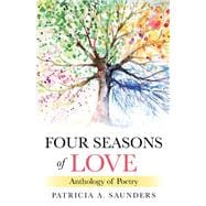 Four Seasons of Love Anthology of Poetry