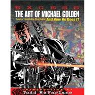 Excess, the Art of Michael Golden