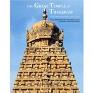 Great Temple at Thanjavur One Thousand Years 1010-2010