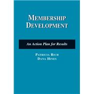 Membership Development: An Action Plan for Results,9780763741020