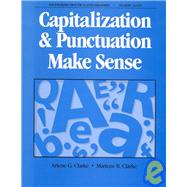 Capitalization and Punctuation Make Sense