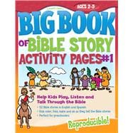 The Big Book of Bible Story Activity Pages #1 52 Bible stories in both SPANISH and English! Every story has an activity page that reinforces the story! Reproducible, CD-ROM included