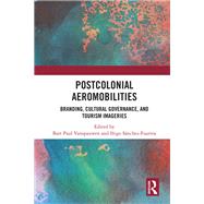 Postcolonial Aeromobilities