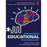 Managing Educational Technology: School Partnerships & Technology Integration
