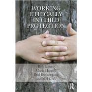 Working Ethically in Child Protection