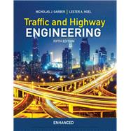 Traffic and Highway Engineering, Enhanced Edition