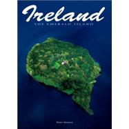 Ireland : The Emerald Island