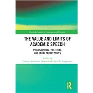 The Value and Limits of Academic Speech