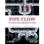 Pipe Flow A Practical and Comprehensive Guide