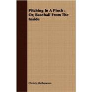 Pitching In A Pinch
