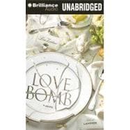 Love Bomb: Library Edition