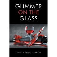Glimmer on the Glass
