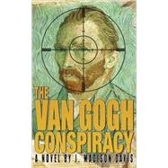 The Van Gogh Conspiracy