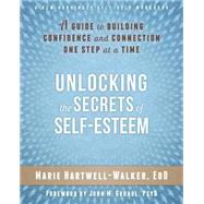 Unlocking the Secrets of Self-Esteem