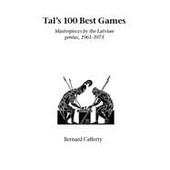 Tal's Hundred Best Games