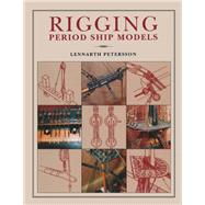 Rigging Period Ships Models