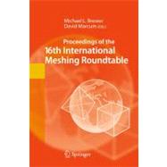 Proccedings of the 16th International Meshing Roundtable