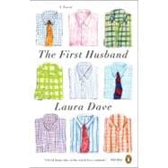 The First Husband A Novel