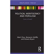 Political Meritocracy and Populism