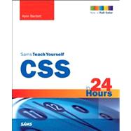 CSS3 in 24 Hours, Sams Teach Yourself