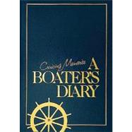 Boater's Diary : Cruising Memories