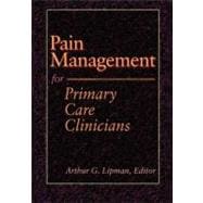 Pain Management for Primary Care Clinicians