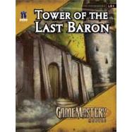 Tower of the Last Baron Pathfinder Module LB1