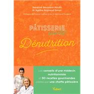 Pâtisserie santé Dénutrition