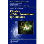 Physics of Star Formation in Galaxies