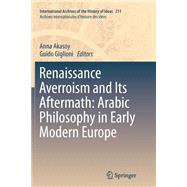 Renaissance Averroism and Its Aftermath