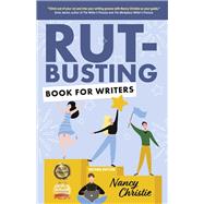 Rut-Busting Book for Writers Second Edition