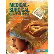 Medical Surgical Nursing Preparation for Practice, Combined Volume