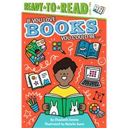 If You Love Books, You Could Be... Ready-to-Read Level 2