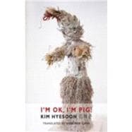 I'm Ok, I'm Pig