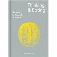 Thinking & Eating