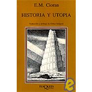 Historia Y Utopia