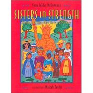 Sisters in Strength : American Women Who Made a Difference