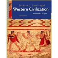 Western Civilization: Volume A: To 1500, 8th Edition