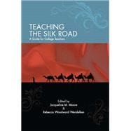 Teaching the Silk Road