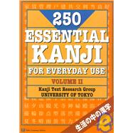 250 Essential Kanji for Everyday Use