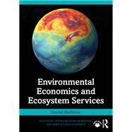 Environmental Economics and Ecosystem Services