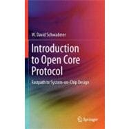 Introduction to Open Core Protocol