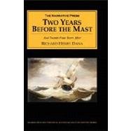 Two Years Before the Mast : And Twenty-Four Years After