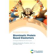 Biomimetic Protein Based Elastomers