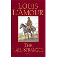 The Tall Stranger A Novel